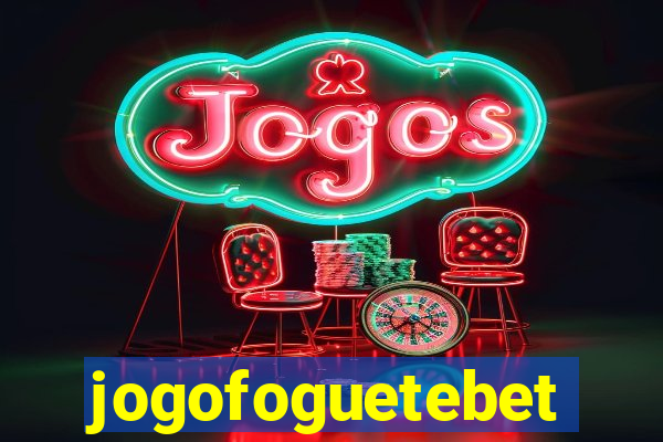 jogofoguetebet