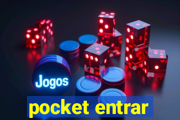 pocket entrar