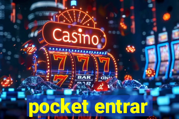 pocket entrar