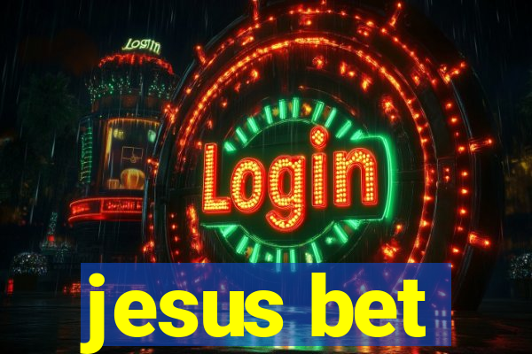 jesus bet