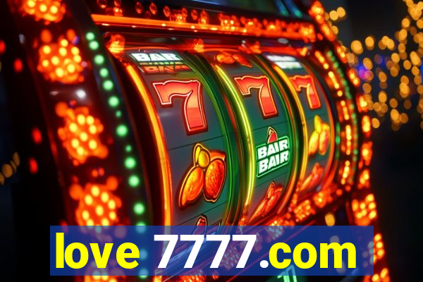 love 7777.com