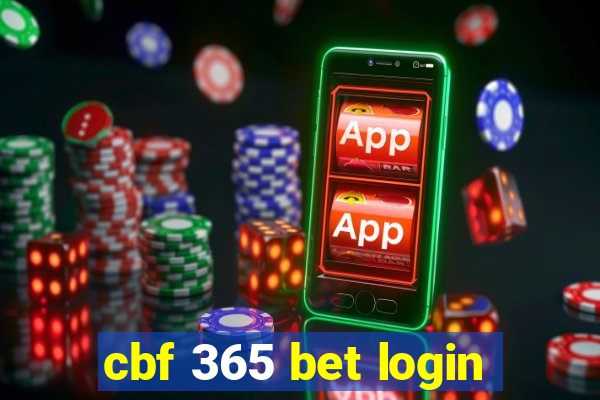 cbf 365 bet login