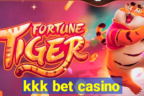 kkk bet casino