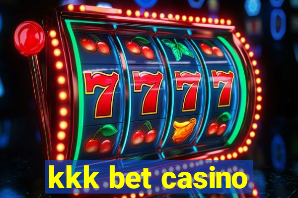 kkk bet casino