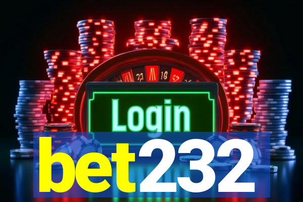 bet232