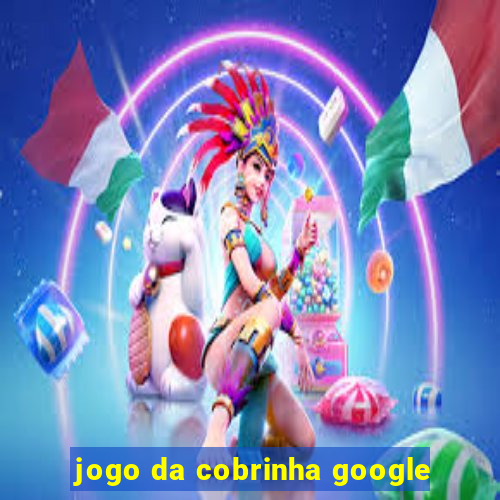 jogo da cobrinha google