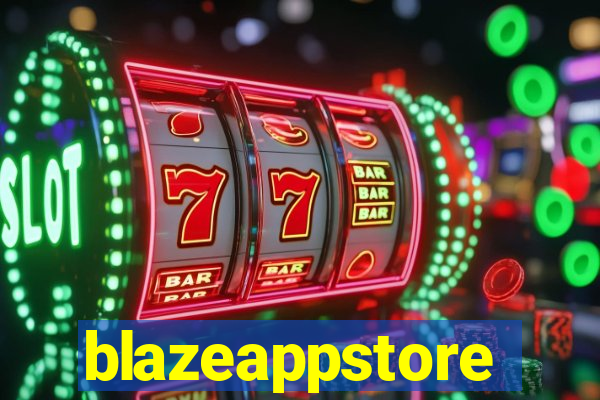 blazeappstore