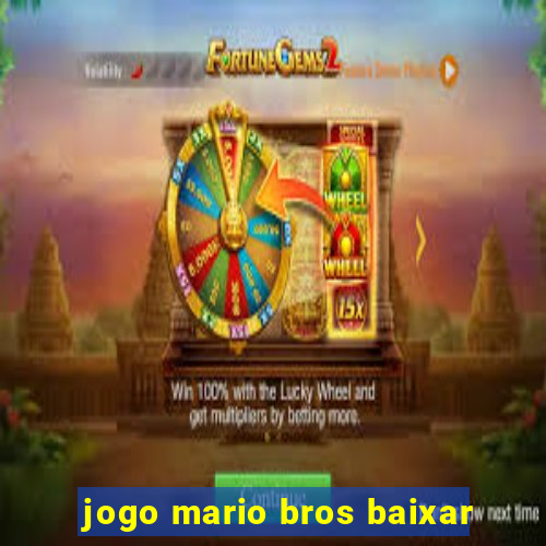 jogo mario bros baixar