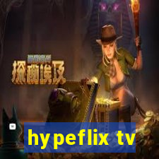 hypeflix tv