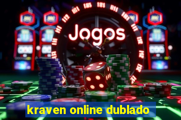 kraven online dublado