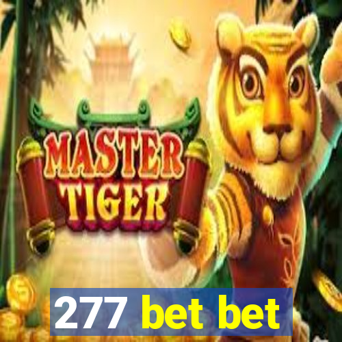 277 bet bet