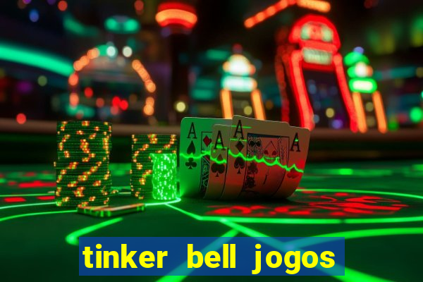 tinker bell jogos do refugio das fadas completo dublado