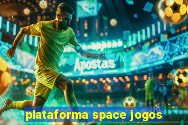 plataforma space jogos