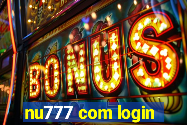 nu777 com login