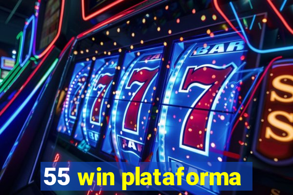 55 win plataforma