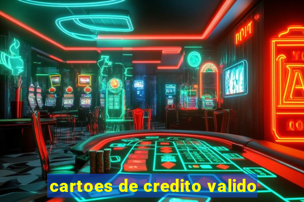 cartoes de credito valido