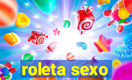 roleta sexo