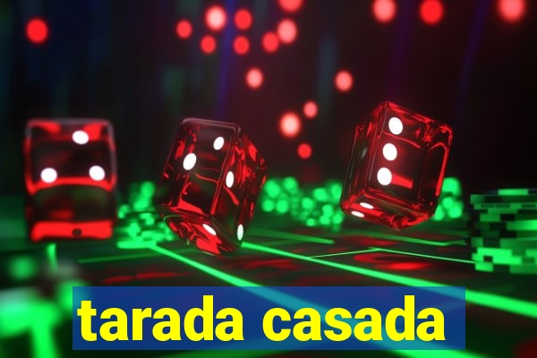 tarada casada