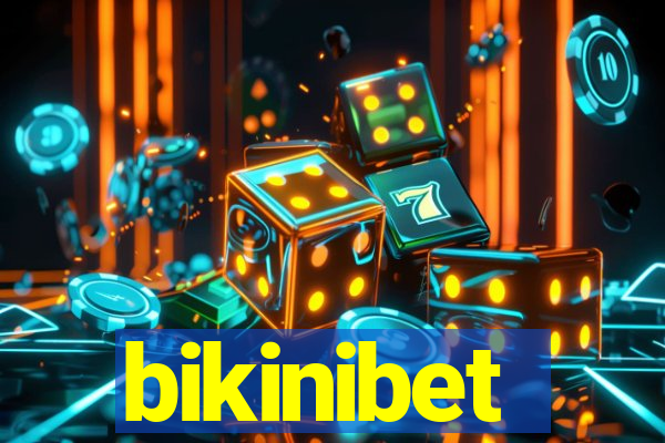 bikinibet