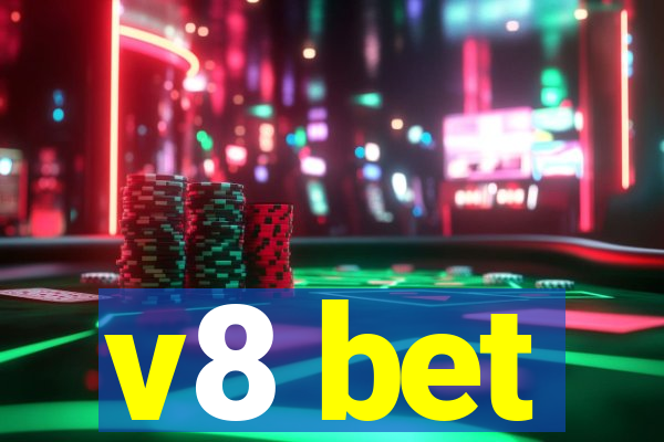 v8 bet