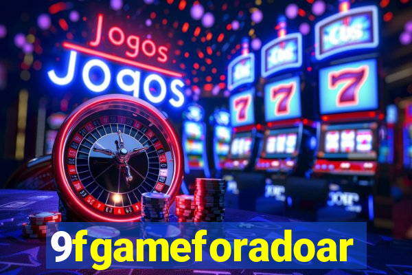 9fgameforadoar