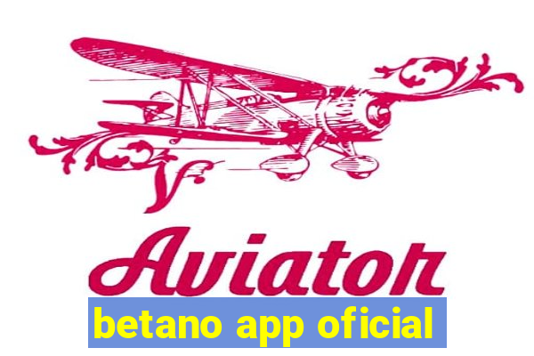 betano app oficial