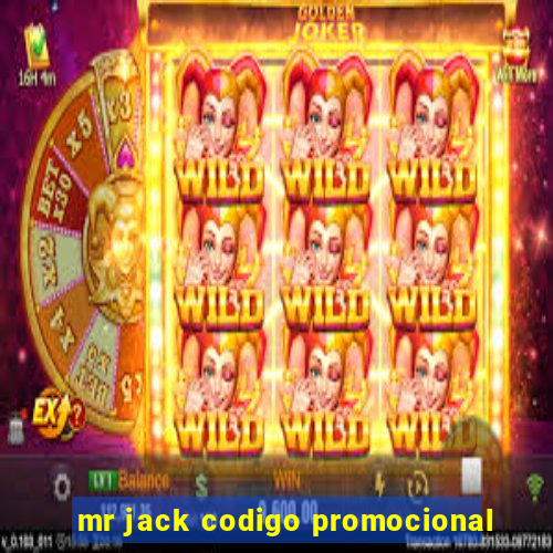 mr jack codigo promocional