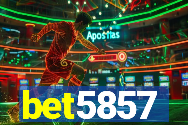 bet5857