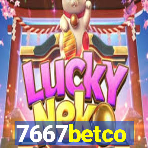 7667betco