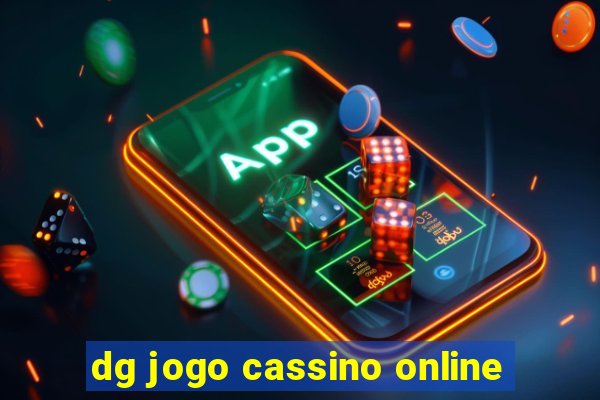 dg jogo cassino online