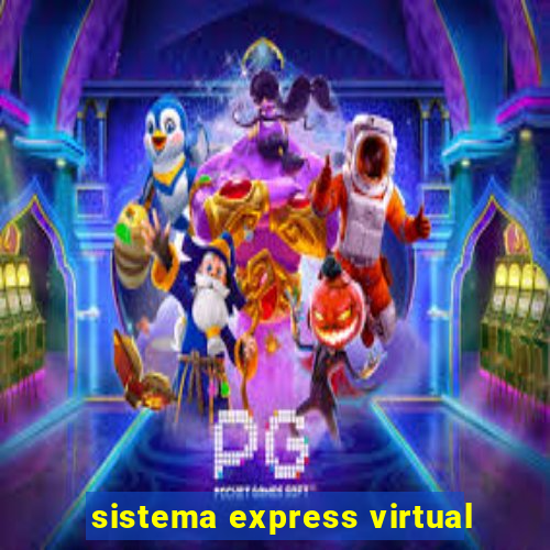 sistema express virtual