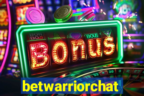 betwarriorchat