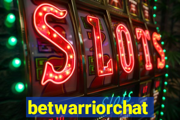 betwarriorchat