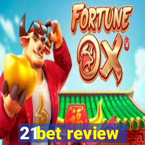 21bet review