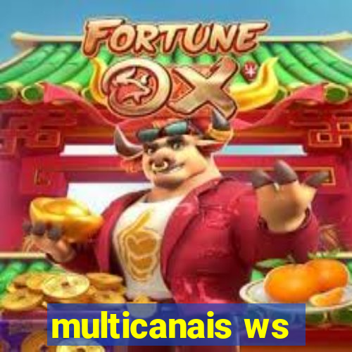 multicanais ws