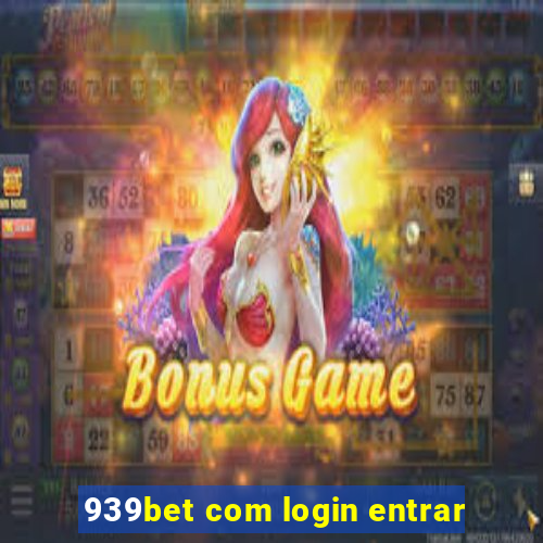 939bet com login entrar