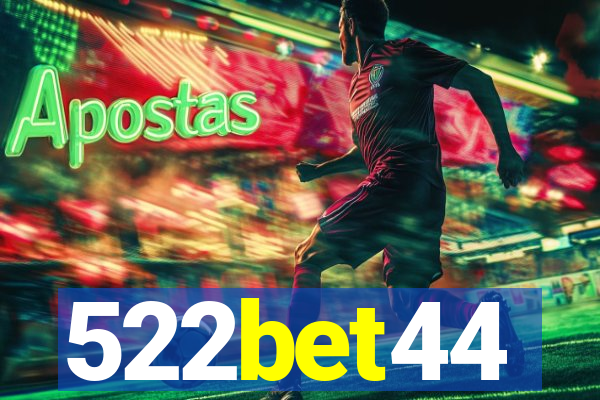 522bet44