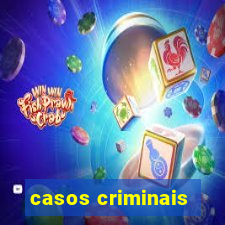 casos criminais