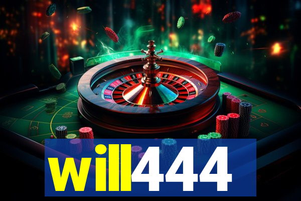 will444