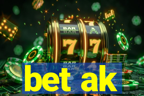 bet ak