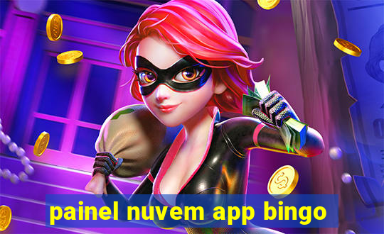 painel nuvem app bingo