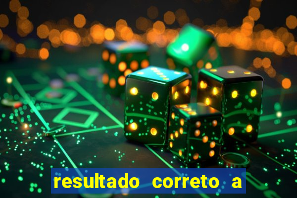 resultado correto a qualquer momento bet365