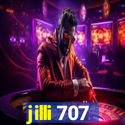 jilli 707