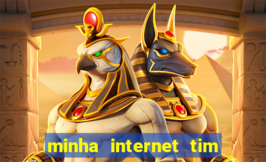 minha internet tim beta acabou como contratar mais