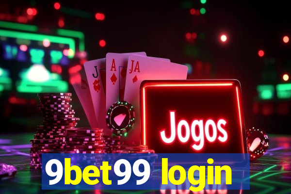 9bet99 login