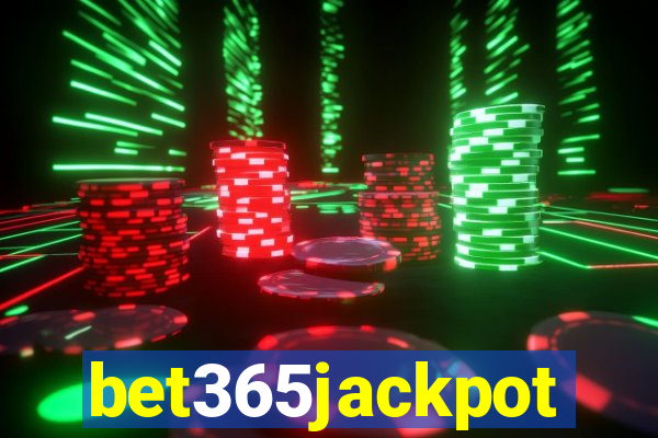 bet365jackpot