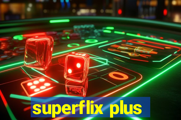 superflix plus