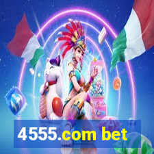 4555.com bet