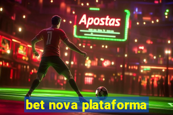 bet nova plataforma