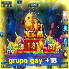 grupo gay +18